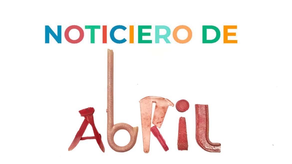 El texto en letras de colores reza "Noticiero plasticariano de Abril 2026", con "Abril" deletreado con productos de maquillaje.